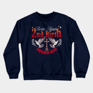 2nd Birth - Red Crewneck Sweatshirt
